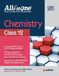 Cbse All in One Chemistry Class 12 for 2021 Exam